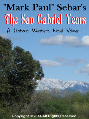 cover image of The San Gabriel Years
